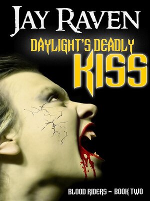 cover image of Daylight's Deadly Kiss